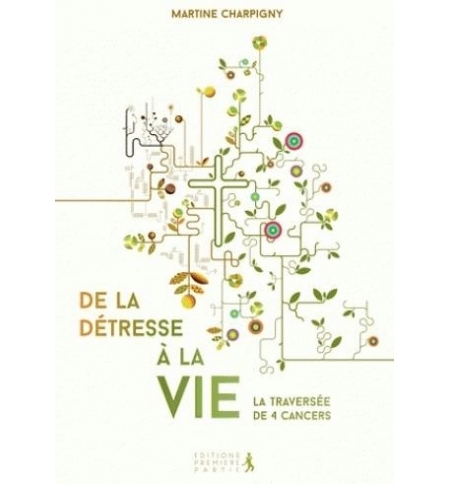 De la détresse à la vie  - Martine Charpigny - Guise