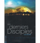 Les derniers disciples - Larry Stockstill