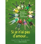 Si je n'ai pas d'amour - Les richesses de la vie communautaire - Laetitia Chamar