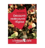 Découvrir, redécouvrir l'église - Jean-Claude Florin