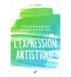 Fondements Bibliques de l'Expression Artistique - Jean-Claude North