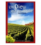 Un Dieu qui multiplie - Daniel Lhermenault