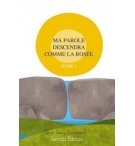 Ma parole descendra comme la rosée tome 2 - Jean-Louis Coraboeuf