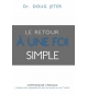 Le retour à une foi simple - Doug Jeter