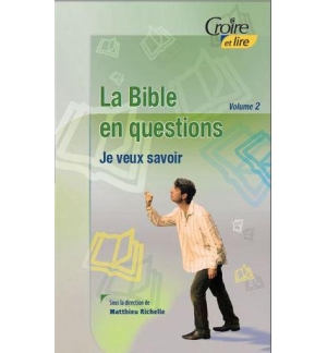  La Bible en questions volume 2 - Matthieu Richelle 