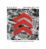 Love song for the city - Martin Smith