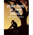Vivre dans le pays promis - Philippe André