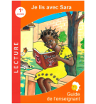 Je lis avec Sara - Guide l'enseignant 1ere Année  