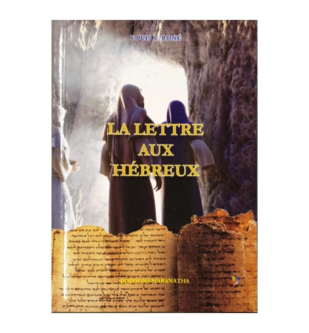 La lettre aux hébreux  - Louis C. Boné