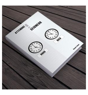 Attendre sur le Seigneur - Daniel Yoder