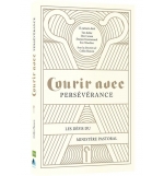 Courir avec persévérance - Collectif