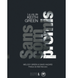 Sans compromis - Melody Green & David Hazard