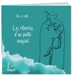 Les rêveries d'un poète confiné - Ben & CO