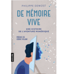 De mémoire vive - Philippe Dewost 