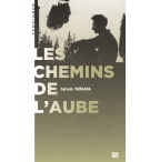 Les chemins de l'aube - Sylvain Vergara