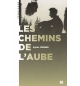 Les chemins de l'aube - Sylvain Vergara