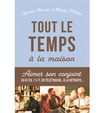 Tout le temps à la maison -  Becky Melby – Cynthia Ruchti