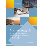 Mission intégrale. Volume 2 - McTair Wall – Daniel Hillion – Hannes Wiher