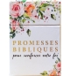 Promesses bibliques pour renforcer votre foi
