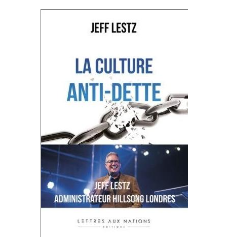La culture anti-dette - Jeff Lestz