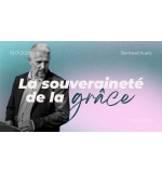 La souvenaineté de la grâce - Bertrand Huetz - MP3