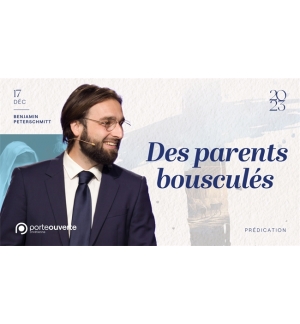 Des parents bousculés - Benjamin Peterschmitt MP3