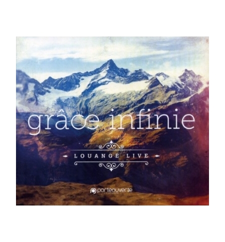 Grâce infinie - Louange en live- La Porte Ouverte