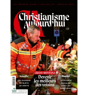 Christianisme Aujourd’hui Février 2026