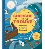 Cherche et Trouve, 8 histoires du Nouveau Testament- Sarah Parker