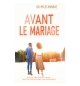 Avant le Mariage... - Myles Munroe