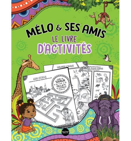Mélo & ses amis - Le livre d'activités