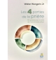 Les 4 parties de la prière - Walter Wangerin Jr.