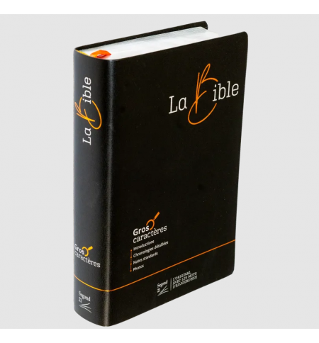 Bible Segond 21, gros caractères couverture souple noire en fibrocuir, tranche a