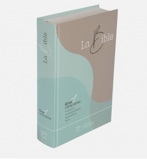 Bible Segond 21, gros caractères - couverture rigide et illustrée