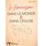 Le féminisme dans le monde et dans l'église - Louis C. Boné