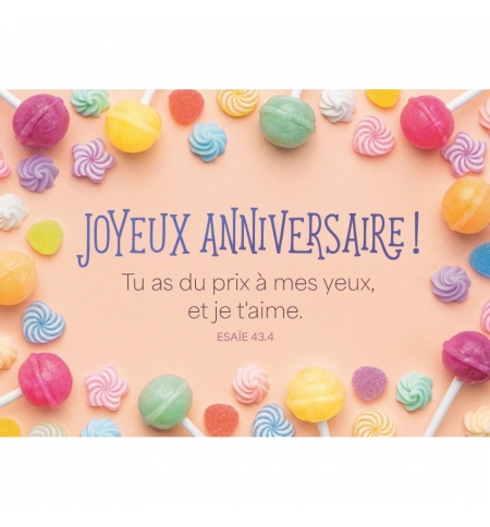 Carte Anniversaire Bonbons sur fond couleur pêche