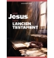 Voir Jésus dans l'Ancien Testament - Jean-Marie RIBAY
