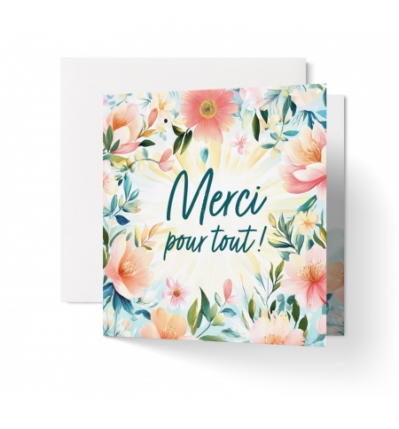 Carte double fond floral aquarelle  Merci pour tout.