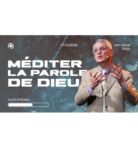Méditer la Parole de Dieu - Jean-Marie Ribay - MP3