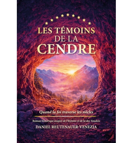 Les témoins de la cendre TOME 1 - Daniel Retenauer