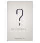 Est-il possible ? - Lorsque la science et la foi se rencontrent - Stéphanie Read