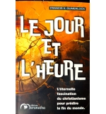 Le jour et l'heure Francis X. Gumerlock