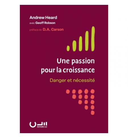 Une passion pour la croissance - Andrew HEARD