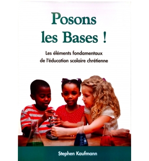 Posons les bases ! - Stephen Kaufmann