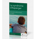 Le syndrome d’Asperger - Michael R. Emlet