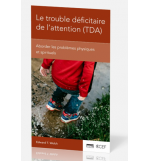 Le trouble déficitaire de l'attention (TDA) - Edward T. Welch