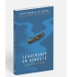 Leadership en déroute - Clés pour l’éviter  Peter Greer - Jill Heisey