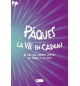 Pâques, la vie en cadeau - Collectif