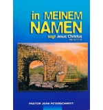 In Meinem Namen sagt Jesus Christus - Jean Peterschmitt