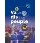 Va, et dis a ce peuple - Tchoghandjian Jacques